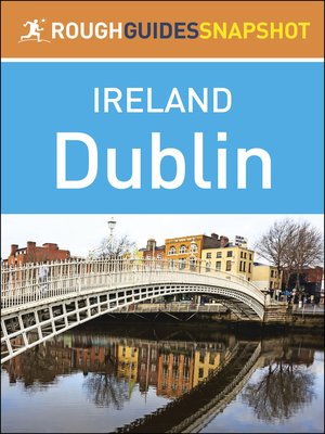 Rough Guides Snapshot Ireland - Dublin - ebook
